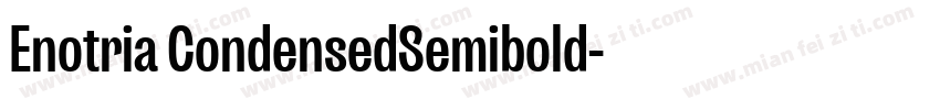 Enotria CondensedSemibold字体转换